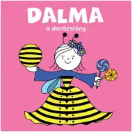 Bogyó a Babôčka: Dalma, dievča osa, rozprávková kniha - Pagony