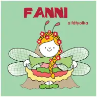Bogyó a Babóčka: Fanni, sieťokrídlovka – rozprávková kniha - Pagony