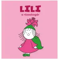 Bogyó a Babôčka: Lili, ružový chrobáčik – rozprávková kniha – Pagony