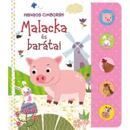 Hluční kamaráti - Prasiatko a priatelia detská kniha