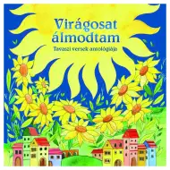 Maďarské klasiky - Sníval som o kvetoch