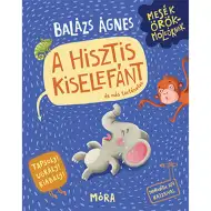 Móra: Ágnes Balázs – Kniha na zvládanie záchvatov hnevu pre malého sloníka
