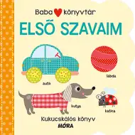 Móra: Detská knižnica - Moje prvé slová, kniha s okienkami