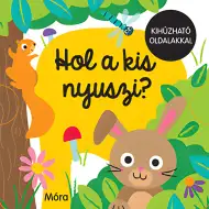Móra: Kde je malý zajačik? obrázková kniha s vysúvacími stranami