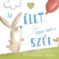 Život je ako rozprávková kniha o vetre.