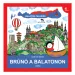 Móra: Bartos Erika - Brúnó pri Balatone 1. Balatonská vysočina náučná kniha