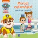 Móra: Labková patrola - Zostaň zdravý - Rady od psíkov